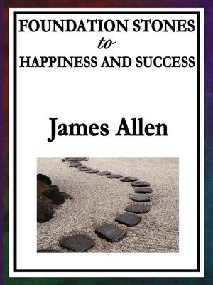 cover image of Foundation Stones to Happiness and Success